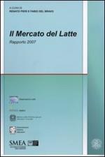 Il mercato del latte. Rapporto 2007