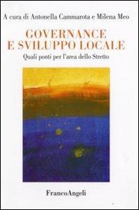 Governance e sviluppo locale. Quali ponti per l'area dello Stretto - copertina