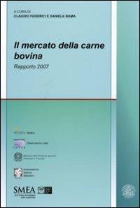 Il mercato della carne bovina. Rapporto 2007 - copertina