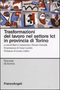 Trasformazioni del lavoro nel settore ICT in provincia di Torino - copertina