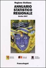 Annuario statistico regionale. Sicilia 2007