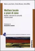 Welfare locale e piani di zona. Modelli, interventi di comunità e buone prassi