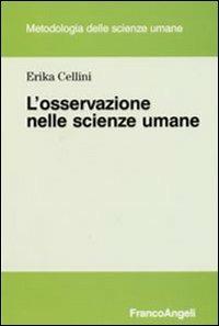 L'osservazione nelle scienze umane - Erika Cellini - copertina