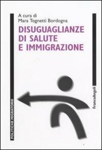 Disuguaglianze di salute e immigrazione - copertina
