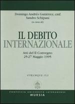 Il debito internazionale. Atti del 2º Convegno (dal 25 al 27 maggio 1995)