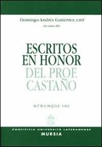 Escritos en honor del prof. Castano