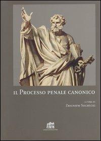 Il processo penale canonico - Zbigniew Suchecki - copertina