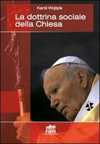 dottrina sociale della Chiesa - Giovanni Paolo II - copertina