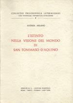 L' istinto nella visione del mondo di San Tommaso D'Aquino