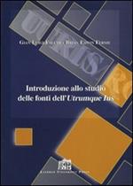 Introduzione allo studio delle fonti dell'utrumque ius