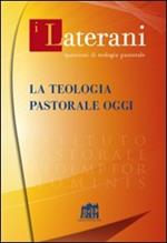 La Teologia pastorale oggi