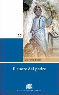 Il cuore del Padre - Giovanni Carrù - copertina