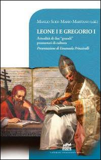 Leone I e Gregorio I - Mario Maritano,Manlio Sodi - copertina