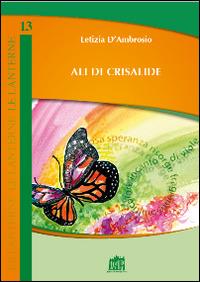 Ali di crisalide - Letizia D'Ambrosio - copertina