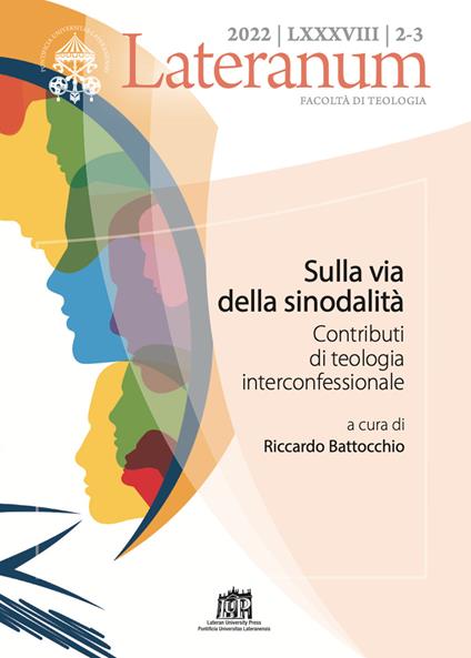 Lateranum (2022). Vol. 2-3: Sulla via della sinodalità. Contributi di teologia interconfessionale - copertina