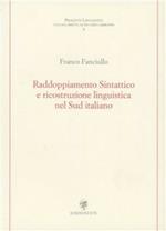 Raddoppiamento sintattico e ricostruzione linguistica nel sud italiano