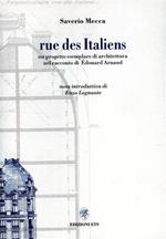 Rue des Italiens. Un progetto esemplare di architettura nel racconto di Edouard Arnaud