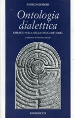 Ontologia dialettica. Essere e nulla nella logica di Hegel