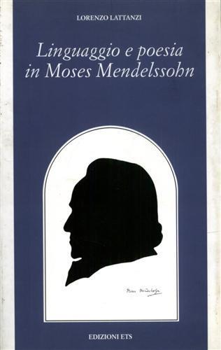 Linguaggio e poesia in Moses Mendelssohn - Lorenzo Lattanzi - copertina