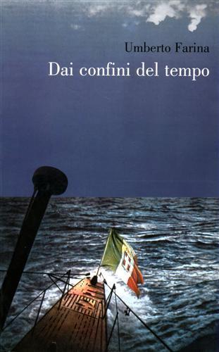 Dai confini del tempo - Umberto Farina - copertina