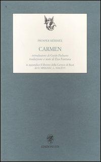 Carmen. Testo francese a fronte - Prosper Mérimée - 2