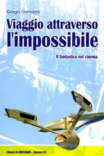 Viaggio attraverso l'impossibile. Il fantastico nel cinema