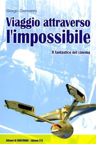 Viaggio attraverso l'impossibile. Il fantastico nel cinema - Giorgio Cremonini - copertina