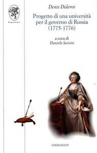 Libro Progetto di una università per il governo di Russia (1775-1776) Denis Diderot