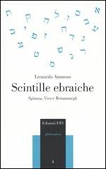 Scintille ebraiche. Spinoza, Vico e Benamozegh