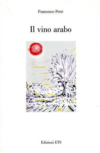 Il vino arabo - Francesco Petri - copertina