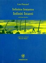 Infinitos Instantes-Infiniti Istanti. Antologia poetica