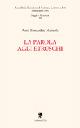La parola agli etruschi - Piero Bernardini Marzolla - copertina