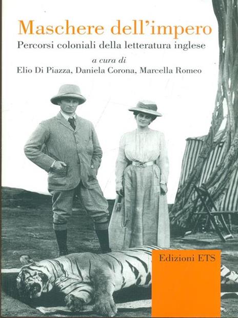 Maschere dell'impero. Percorsi coloniali della letteratura inglese - 3