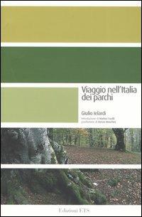 Viaggio nell'Italia dei parchi - Giulio Ielardi - copertina