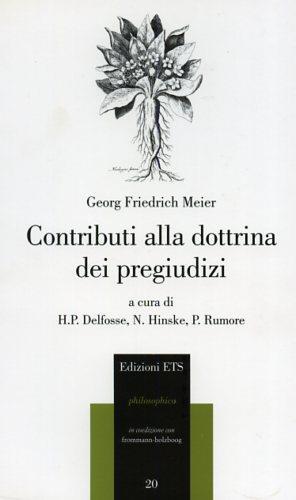 Contributi alla dottrina dei pregiudizi del genere umano - Georg F. Meier - copertina