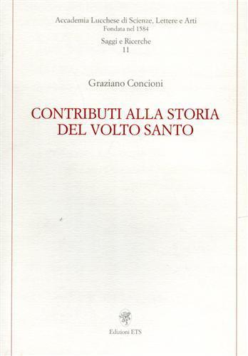 Contributo alla storia del volto santo - Graziano Concioni - copertina