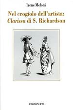 Nel crogiolo dell'artista: «Clarissa» di S. Richardson