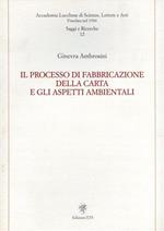 Il processo di fabbricazione della carta e gli aspetti ambientali