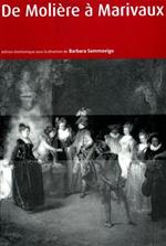 De Molière à Marivaux. Con CD-ROM