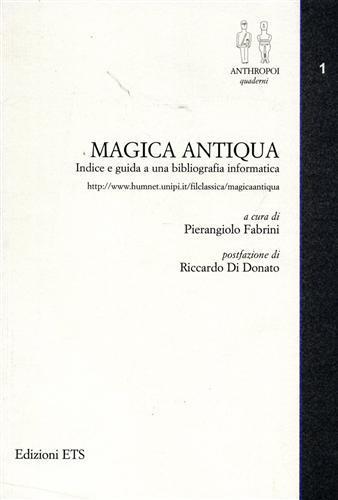 Magica antiqua. Indice e guida a una bibliografia informatica - copertina