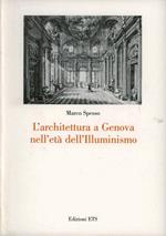 L'architettura a Genova nell'età dell'Illuminismo