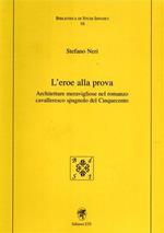 L'eroe alla prova. Architetture meravigliose nel romanzo cavalleresco spagnolo del Cinquecento