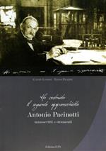 Ho costruito il seguente apparecchietto. Antonio Pacinotti. Manoscritti e strumenti