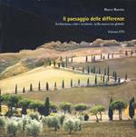 Il paesaggio delle differenze. Architettura, città e territorio nella nuova era globale