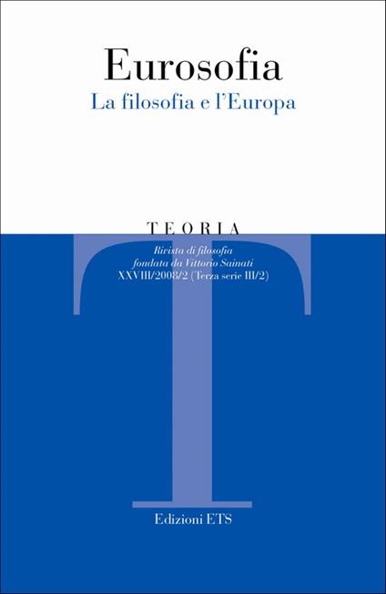 Teoria (2008). Vol. 2: Eurosofia. La filosofia e l'Europa - copertina
