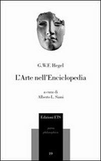 L'arte nell'Enciclopedia - Friedrich Hegel - copertina