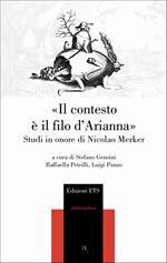 Il contesto è il filo d'Arianna. Studi in onore di Nicolao Marker