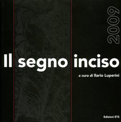 Il segno inciso - 2