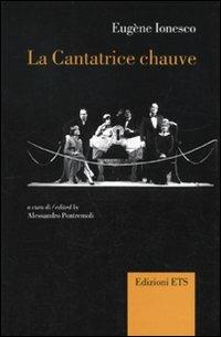 La cantatrice chauve. Anti-pièce. Ediz. italiana e francese - Eugène Ionesco - copertina