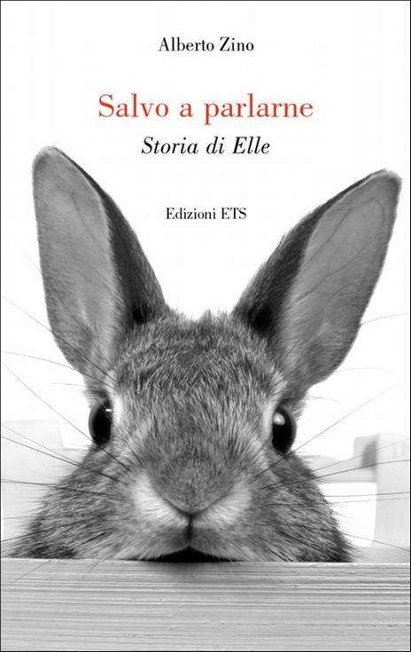 Salvo a parlarne. Storia di Elle - Alberto Zino - copertina